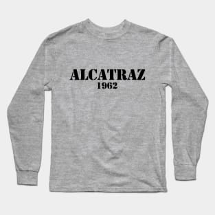 Alcatraz 1962 Long Sleeve T-Shirt